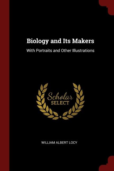 Front cover_Biology and Its Makers