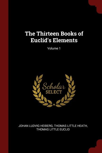 Front cover_The Thirteen Books of Euclid's Elements; Volume 1