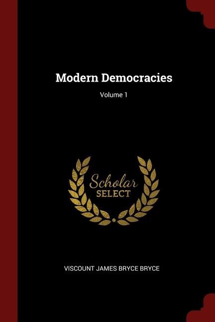 Modern Democracies; Volume 1