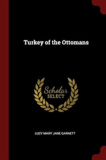 Turkey of the Ottomans