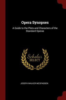 Front cover_Opera Synopses