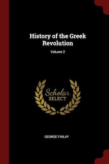 Front cover_History of the Greek Revolution; Volume 2
