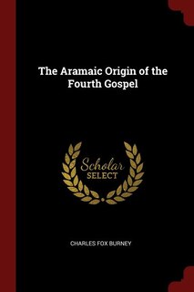 Couverture_The Aramaic Origin of the Fourth Gospel