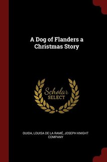 A Dog of Flanders a Christmas Story