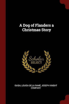 A Dog of Flanders a Christmas Story