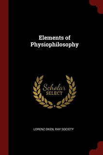 Couverture_Elements of Physiophilosophy