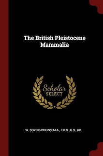 Front cover_The British Pleistocene Mammalia