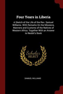 Front cover_Four Years in Liberia