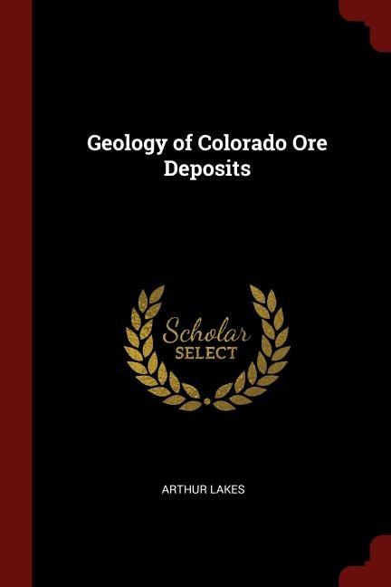 Front cover_Geology of Colorado Ore Deposits