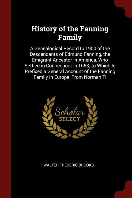 Couverture_History of the Fanning Family