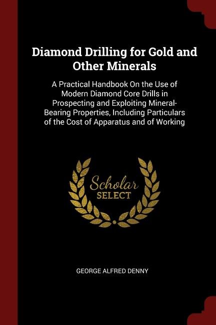 Front cover_Diamond Drilling for Gold and Other Minerals