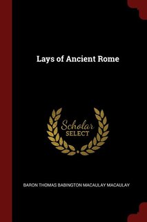 Front cover_Lays of Ancient Rome