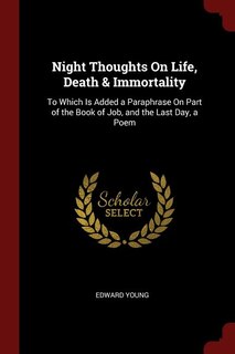Couverture_Night Thoughts On Life, Death & Immortality