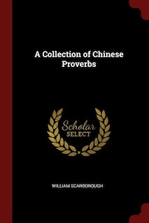 A Collection of Chinese Proverbs
