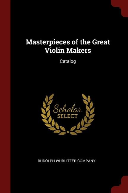 Front cover_Masterpieces of the Great Violin Makers