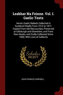 Front cover_Leabhar Na Feinne. Vol. I. Gaelic Texts