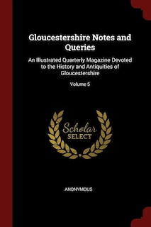 Front cover_Gloucestershire Notes and Queries