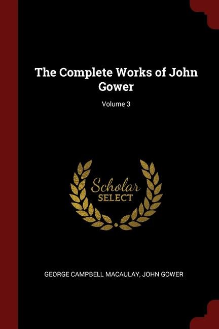 Couverture_The Complete Works of John Gower; Volume 3