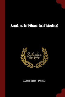 Studies in Historical Method