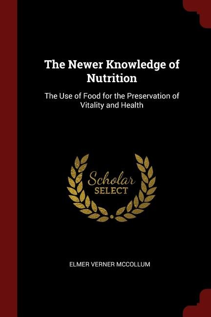Front cover_The Newer Knowledge of Nutrition