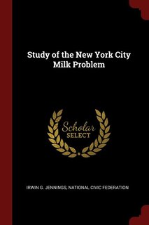 Couverture_Study of the New York City Milk Problem
