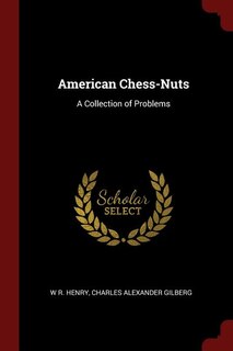 Front cover_American Chess-Nuts