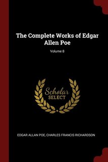 Front cover_The Complete Works of Edgar Allen Poe; Volume 8