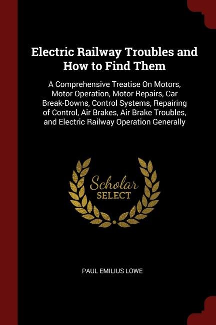 Couverture_Electric Railway Troubles and How to Find Them