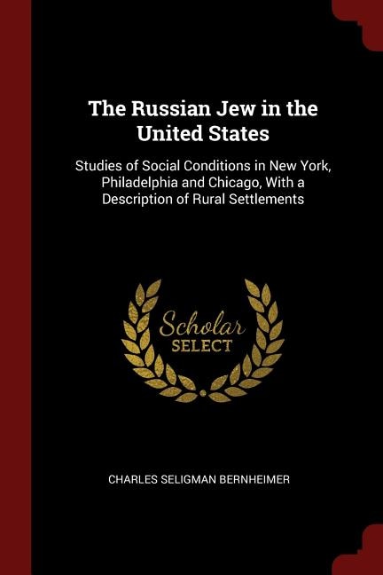 Front cover_The Russian Jew in the United States