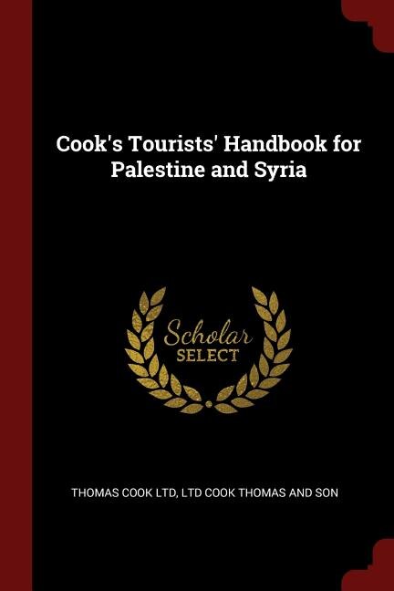 Front cover_Cook's Tourists' Handbook for Palestine and Syria