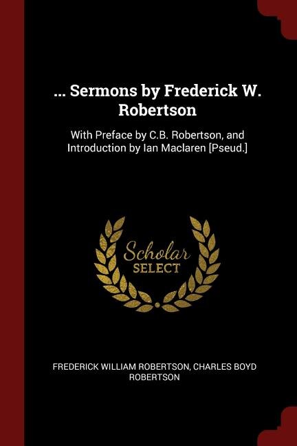 Front cover_... Sermons by Frederick W. Robertson