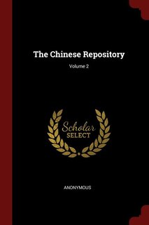 Couverture_The Chinese Repository; Volume 2
