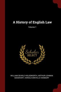 Front cover_A History of English Law; Volume 1