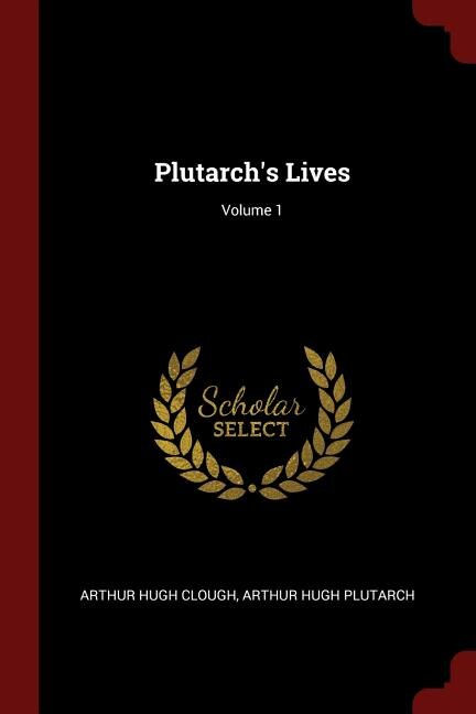 Couverture_Plutarch's Lives; Volume 1