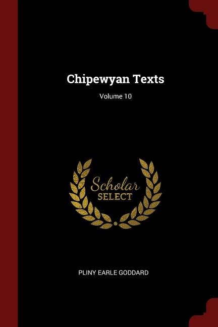 Couverture_Chipewyan Texts; Volume 10