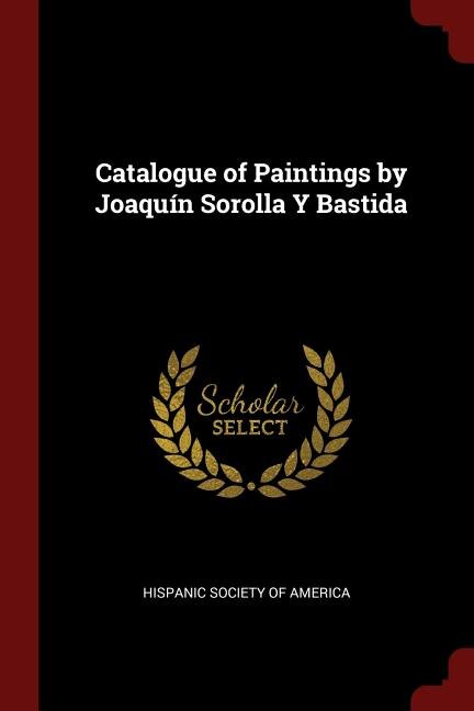 Front cover_Catalogue of Paintings by Joaquín Sorolla Y Bastida