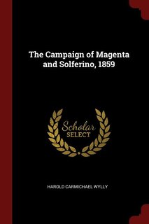 Front cover_The Campaign of Magenta and Solferino, 1859