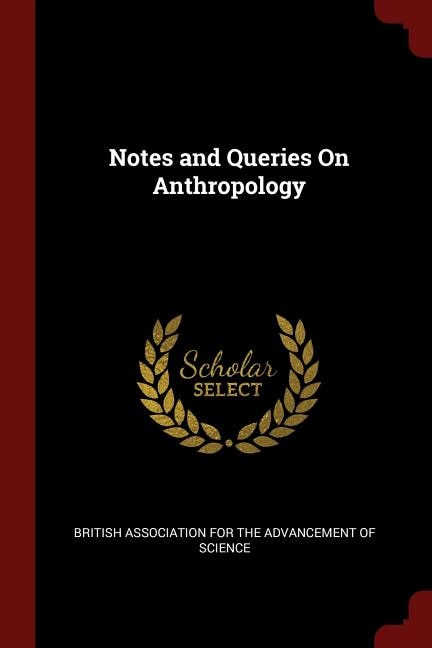 Front cover_Notes and Queries On Anthropology