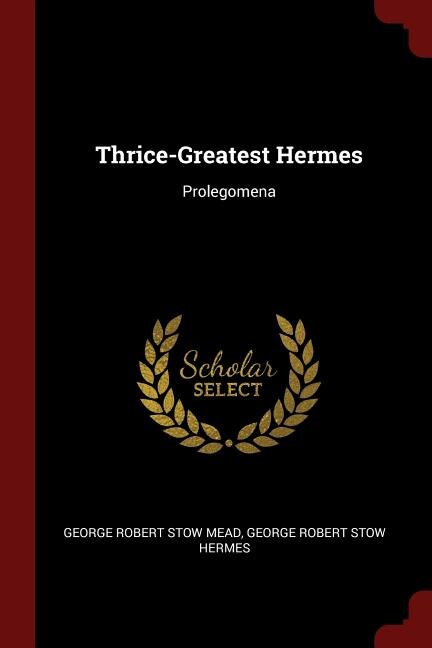 Front cover_Thrice-Greatest Hermes