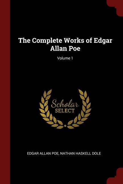 Front cover_The Complete Works of Edgar Allan Poe; Volume 1