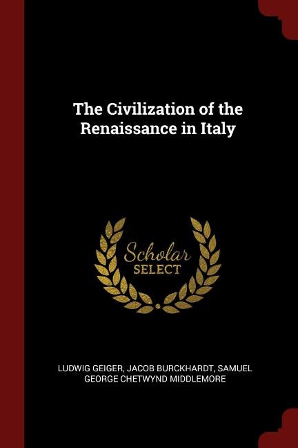 Front cover_The Civilization of the Renaissance in Italy