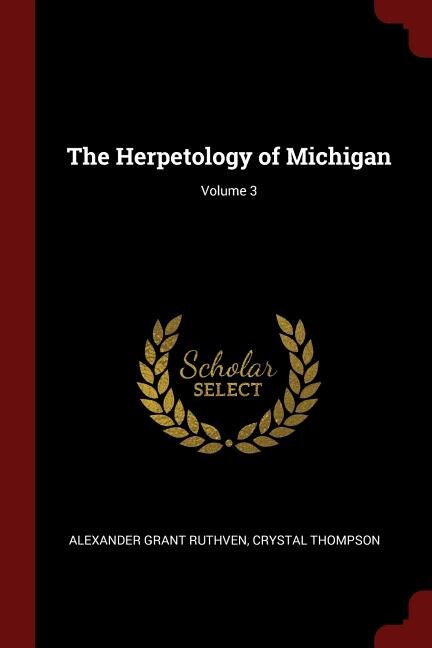 Couverture_The Herpetology of Michigan; Volume 3