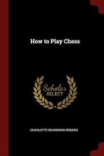 Front cover_How to Play Chess