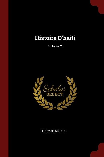 Couverture_Histoire D'haiti; Volume 2