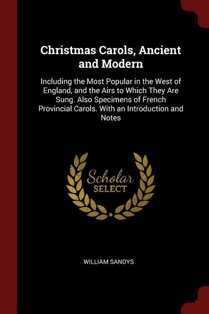 Front cover_Christmas Carols, Ancient and Modern