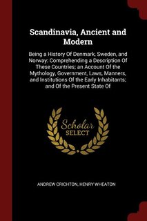 Front cover_Scandinavia, Ancient and Modern