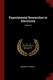 Front cover_Experimental Researches in Electricity; Volume 2