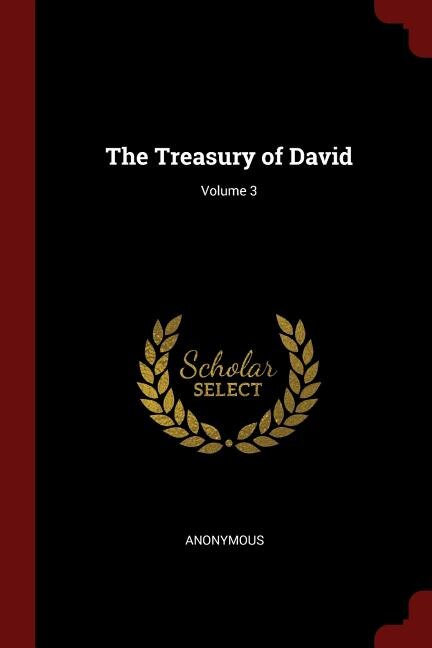 The Treasury of David; Volume 3