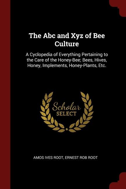 Couverture_The Abc and Xyz of Bee Culture