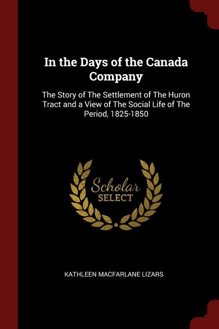 Couverture_In the Days of the Canada Company